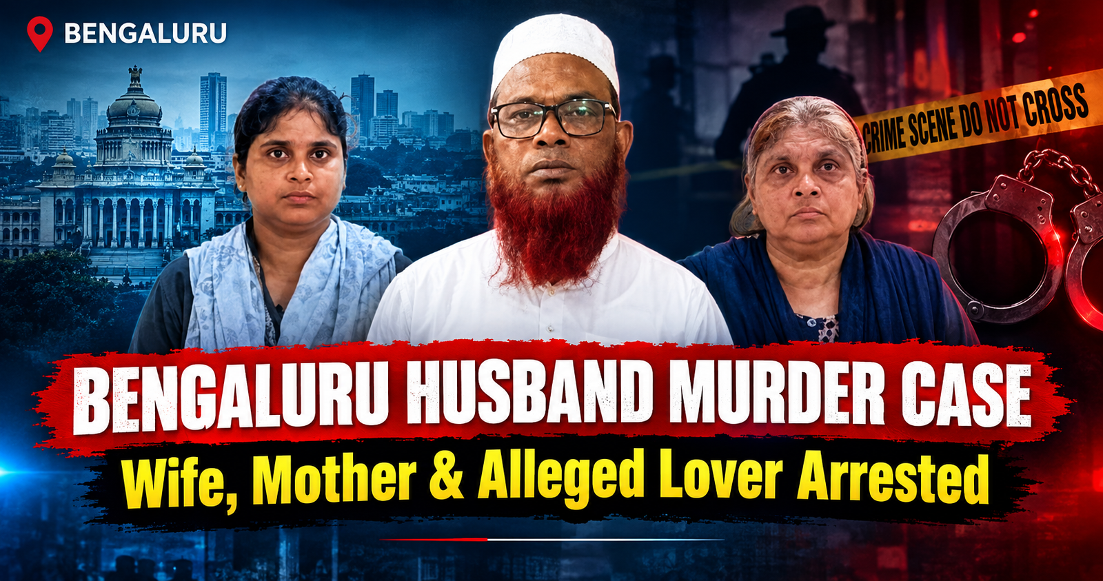Bengaluru husband murder case involving Shahina Banu, Naheemuddin Qureshi and Hasina