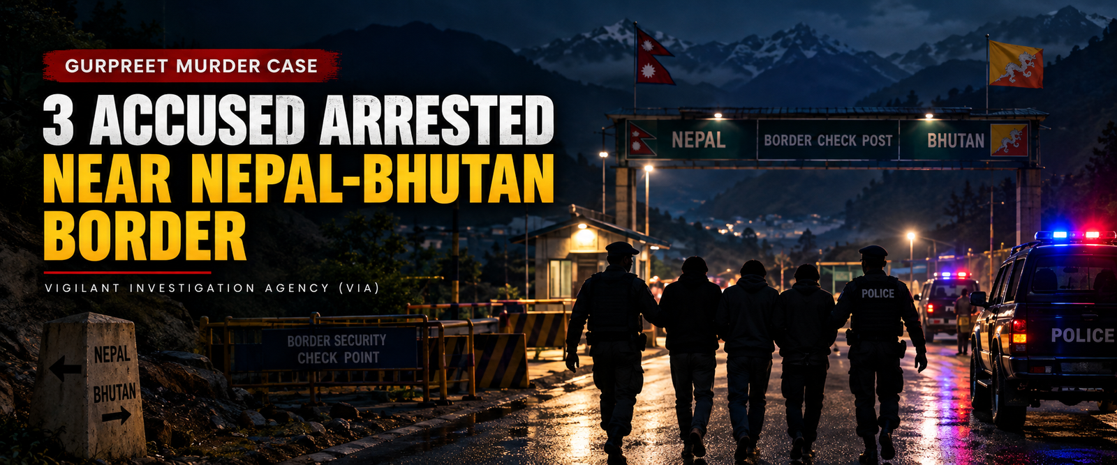 Three accused arrested near Nepal-Bhutan border in Gurpreet murder case